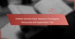 Hidden Scholarships: Research Strategies, Resources and Application Tips