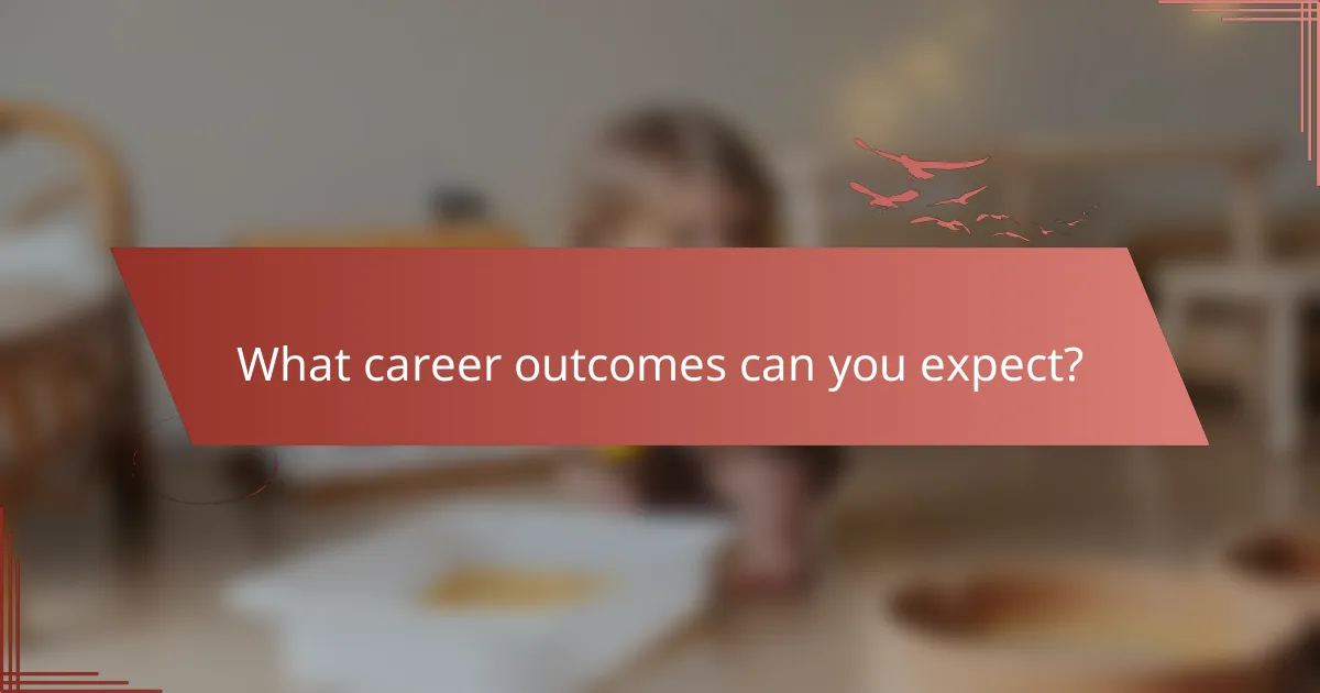 What career outcomes can you expect?